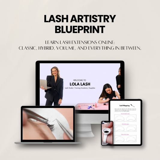Lash Artistry Blueprint - The Ultimate Beginner Lash Course