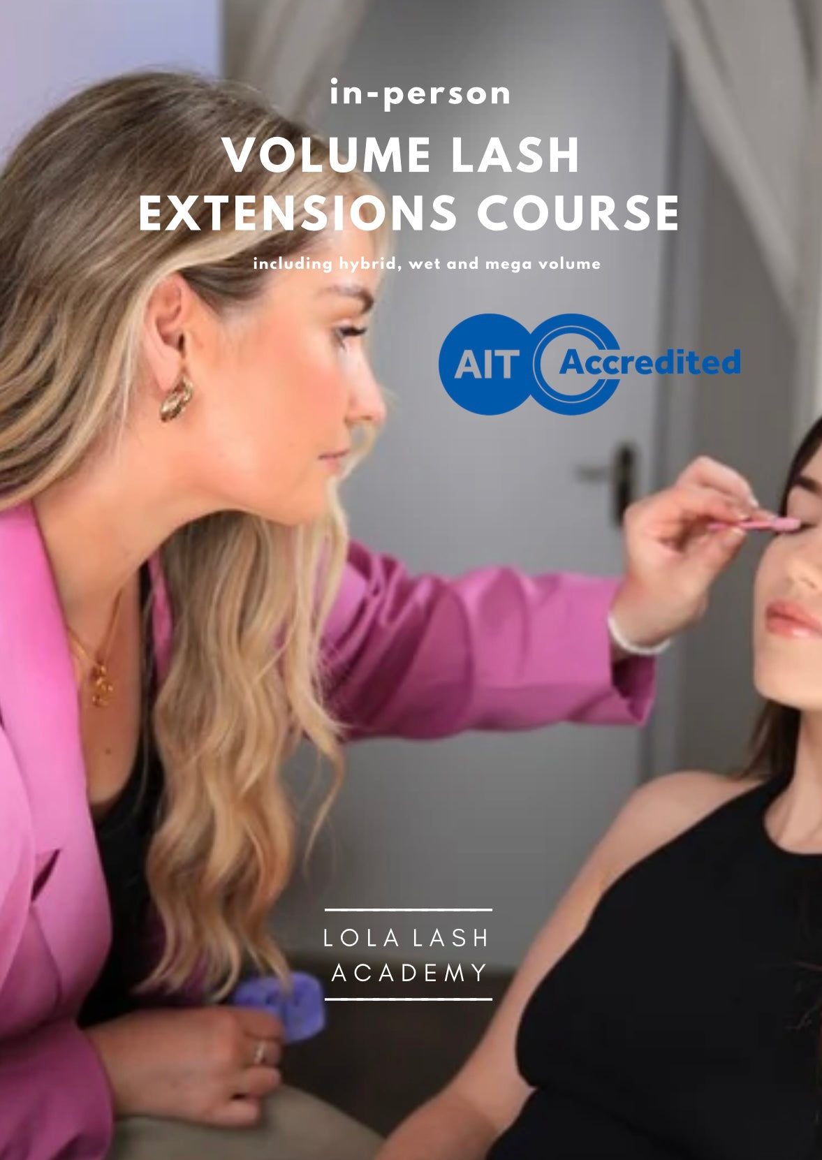 1 to 1 In-Person Volume Lash Extensions Course
